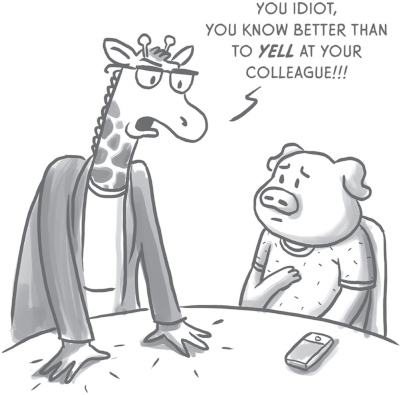 Illustration of a giraffe scolding a pig who is sitting down. The text in the image reads, āYou idiot, you know better than to yell at your colleague!!!ā